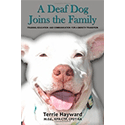 A Deaf Dog Joins the Family