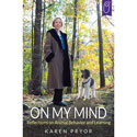 On my Mind by Karen Pryor