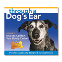 Through a Dog’s Ear: Music to Comfort Your Elderly Canine